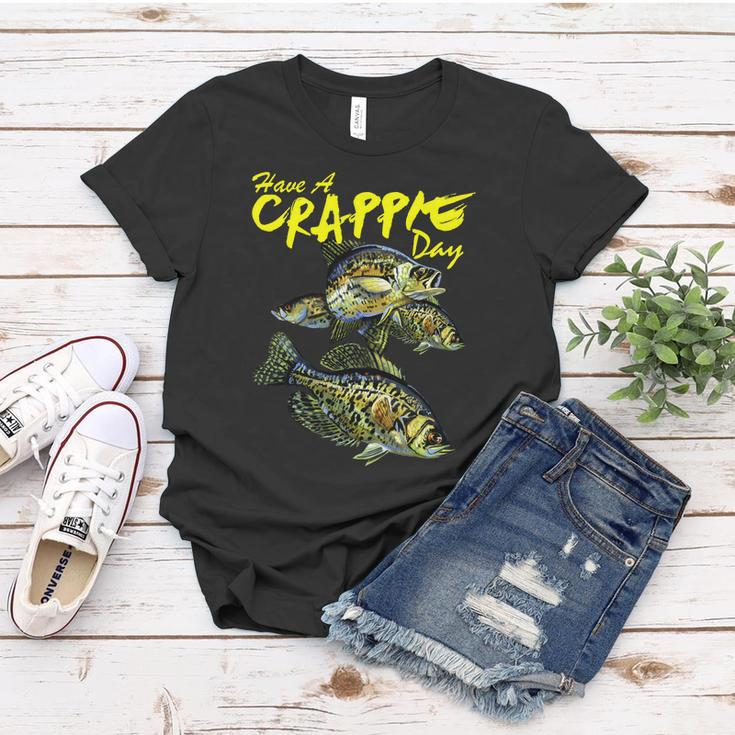 Have A Crappie Day Panfish Funny Fishing Tshirt Women T-shirt Unique Gifts
