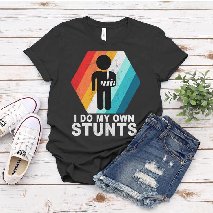 I Do My Own Stunts Retro Funny Meme Women T-shirt Unique Gifts