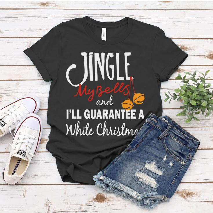 Jingle My Bells For White Christmas Women T-shirt Unique Gifts