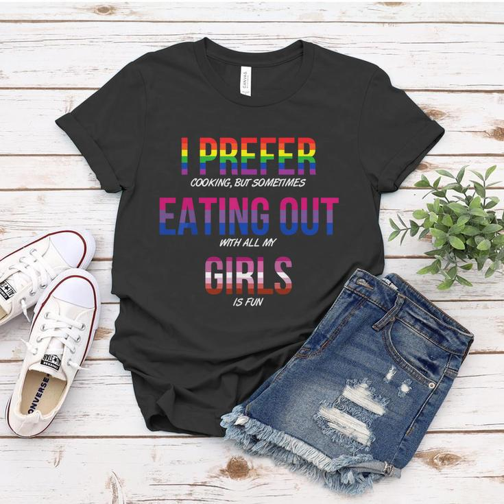Lgbt I Prefer Cooking & Eating Out With Girls Lesbian Gay Women T-shirt Unique Gifts
