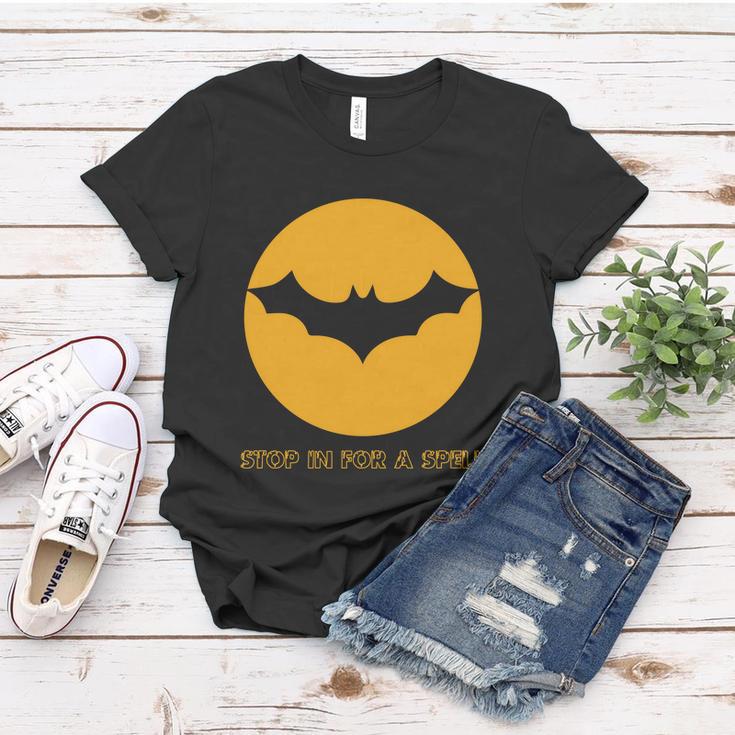 Stop In For A Spell Bat Halloween Quote Women T-shirt Unique Gifts