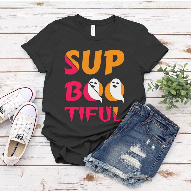 Sup Boo Tiful Halloween Quote Women T-shirt Unique Gifts