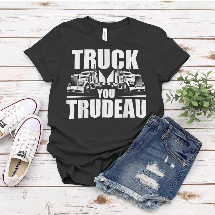 Trucker Truck You Trudeau Canadine Trucker Funny Women T-shirt Funny Gifts