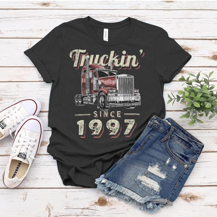 Trucker Truckin Since 1997 Trucker Big Rig Driver 25Th Birthday Women T-shirt Funny Gifts