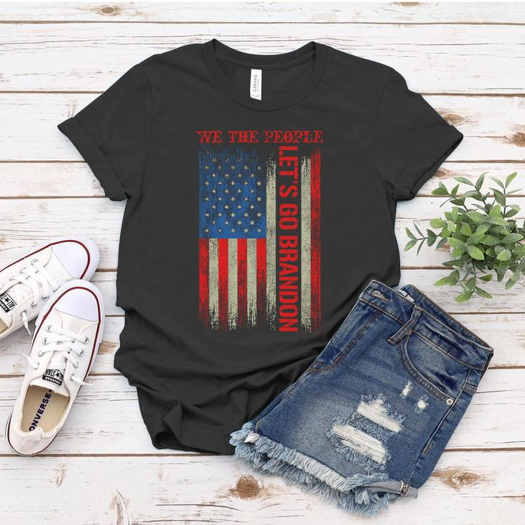 We The People Lets Go Brandon Patriotic Women T-shirt Unique Gifts