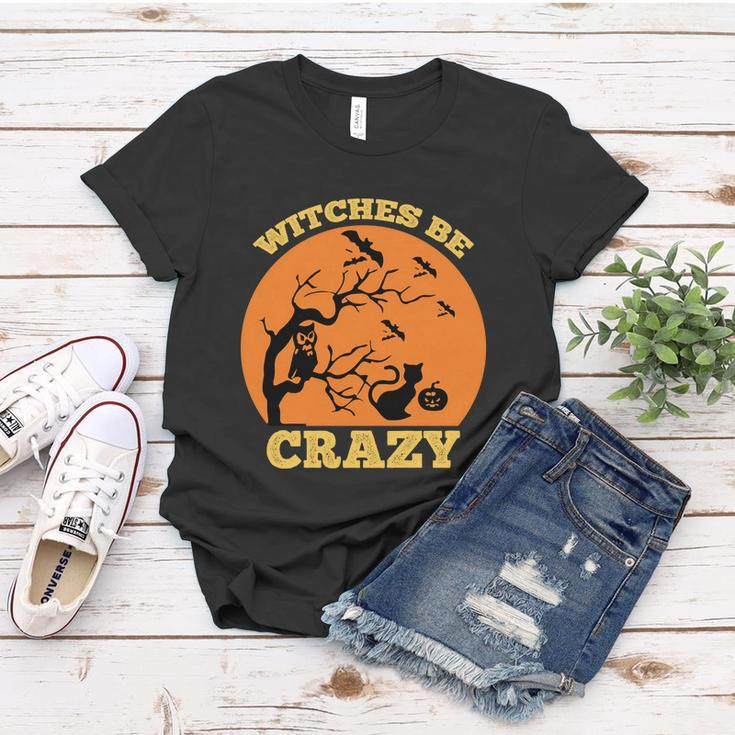 Witches Be Crazy Halloween Quote Women T-shirt Unique Gifts