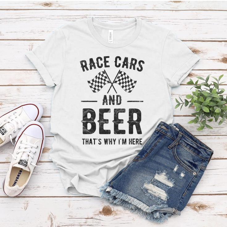 Race Cars And Beer Thats Why Im Here Garment Women T-shirt Unique Gifts