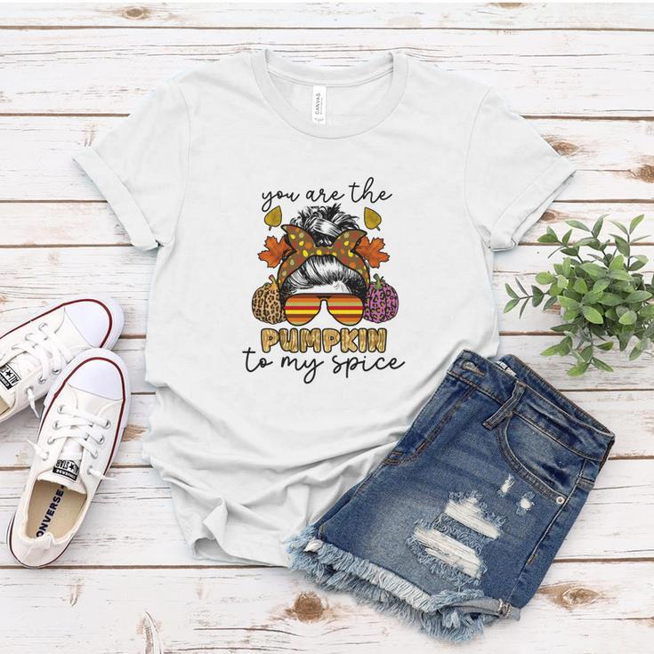 You Are The Pumpkin To My Spice Women T-shirt Funny Gifts