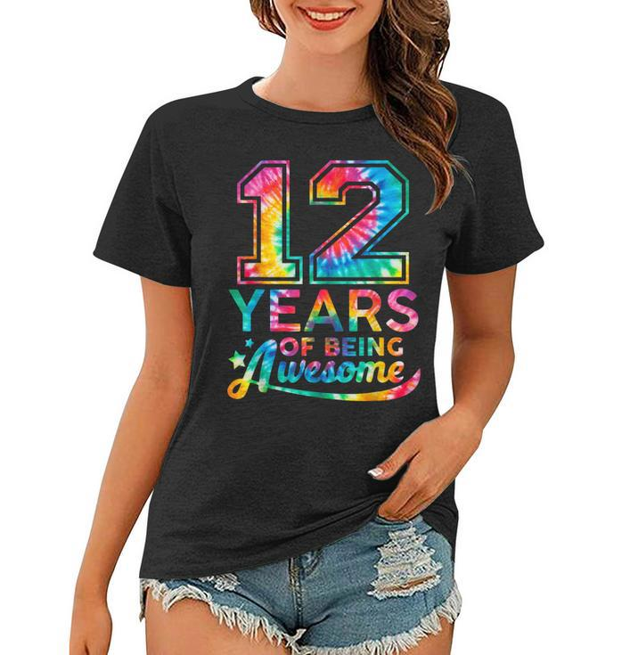 12 Year Of Being Awesome 12 Years Old 12Th Birthday Tie Dye  Women T-shirt
