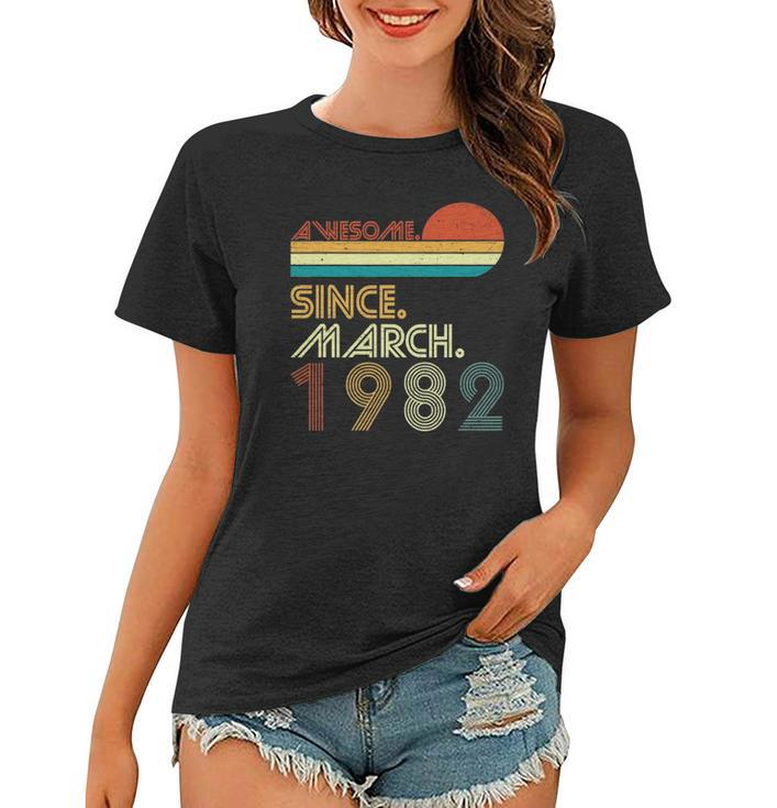 41St Birthday Vintage Awesome Since March 1982 41 Years Women T-shirt