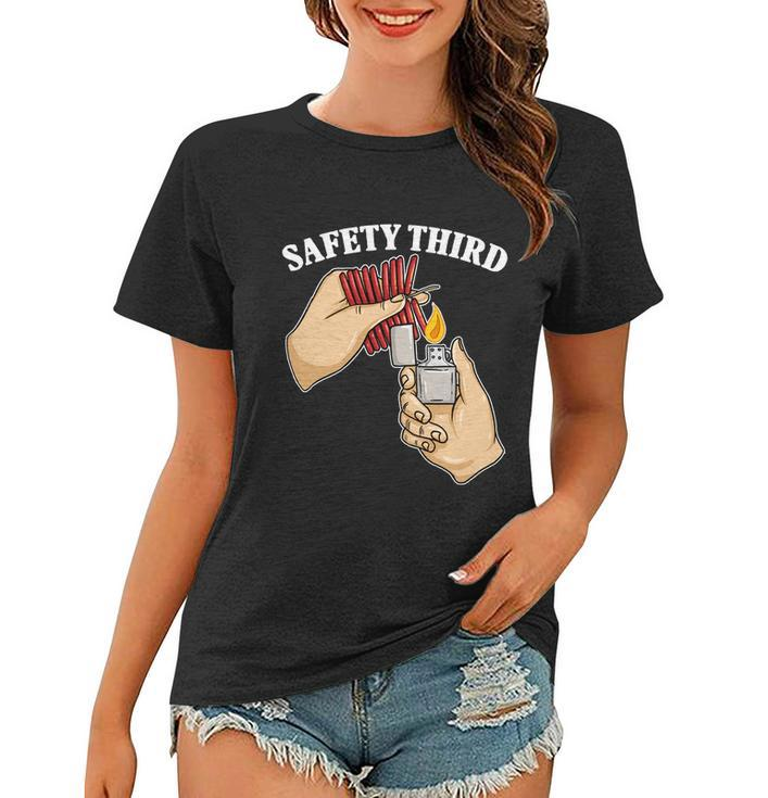4Th Of July Firecracker Safety Third Funny Fireworks Gift Women T-shirt