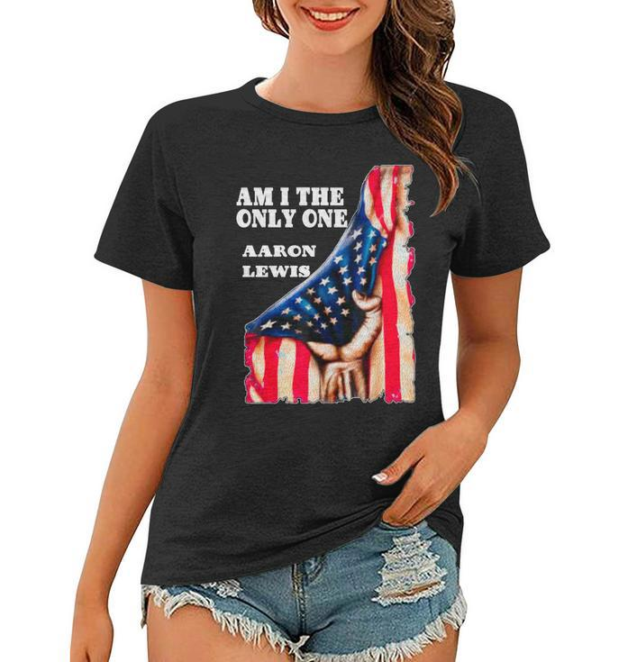 Aaron Lewis Am I The Only One Us Flag Tshirt Women T-shirt