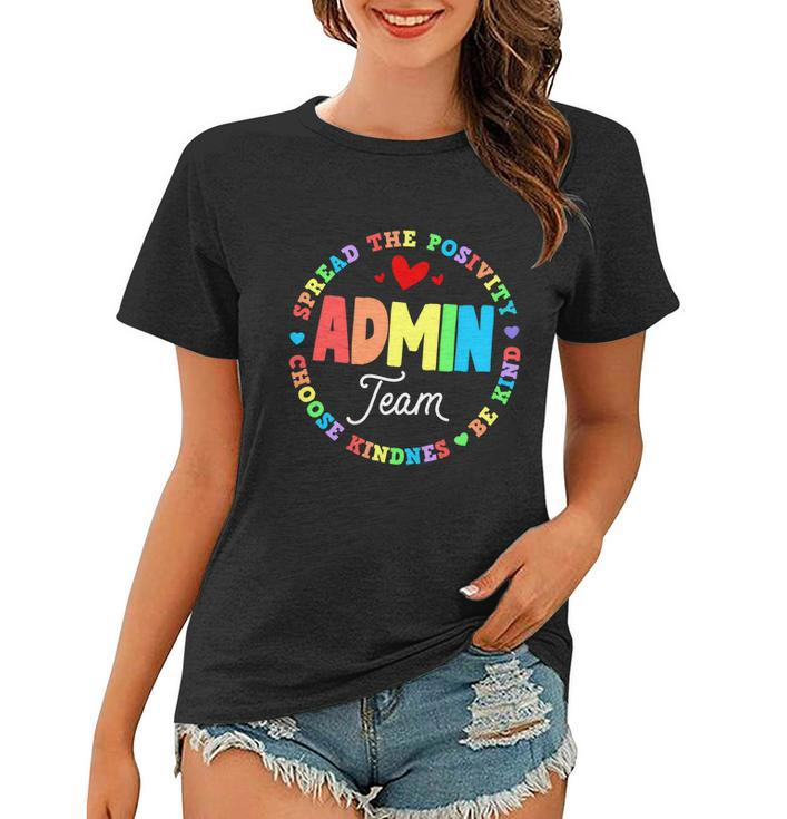 Admin Team Squad School Assistant Principal Administrator Great Gift V2 Women T-shirt
