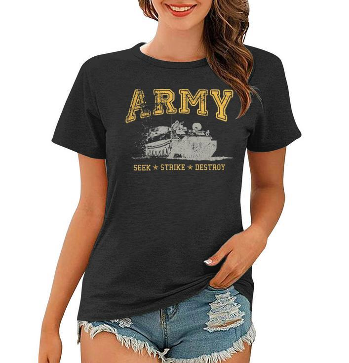 Army Men S  Seek Strike Destroy Armored Per Women T-shirt