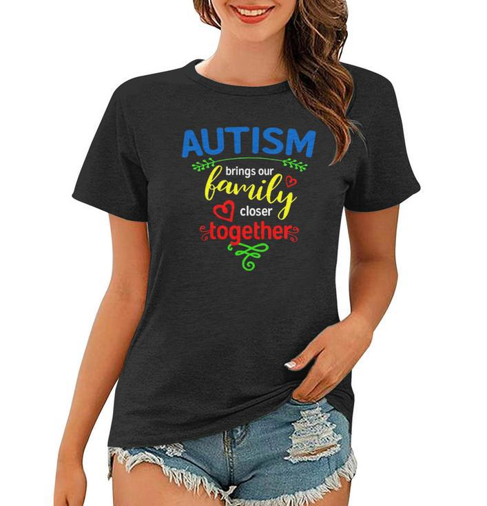 Autism  For Family &8211 Autism Awareness Women T-shirt