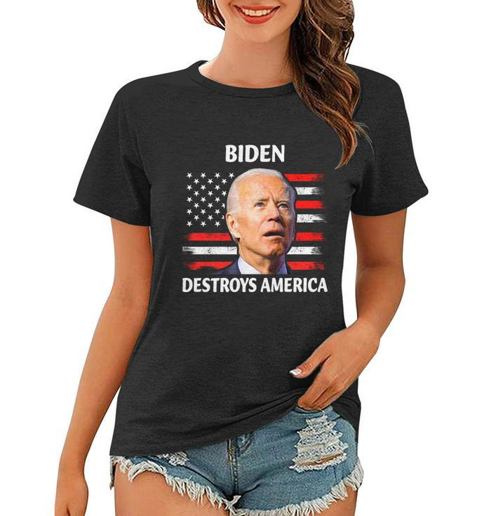 Biden Destroy American Joe Biden Confused Funny 4Th Of July Women T-shirt