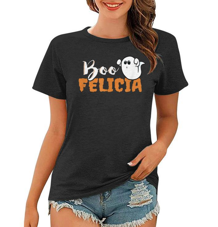 Boo Felicia- Halloween Trick Or Treat Funny  Women T-shirt