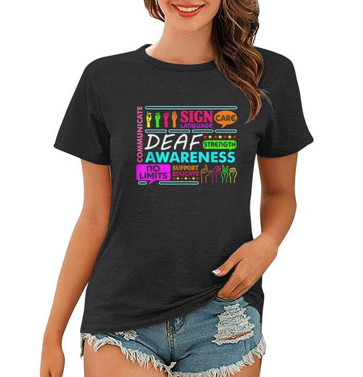 Deaf Awareness Sign Deafness Hearing Loss Warrior Tshirt Women T-shirt