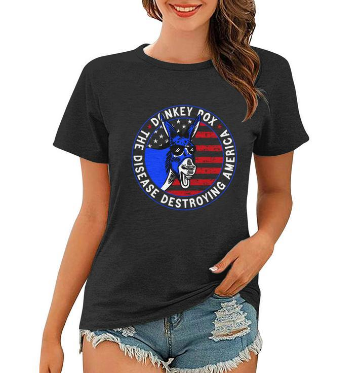 Donkey Pox The Disease Destroying America Anti Biden V3 Women T-shirt
