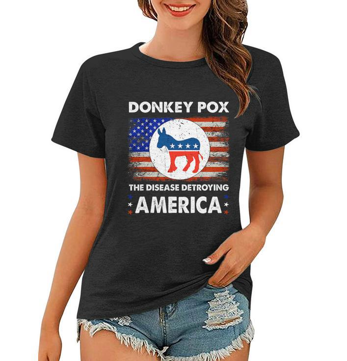 Donkey Pox The Disease Destroying America Usa Flag Funny Women T-shirt