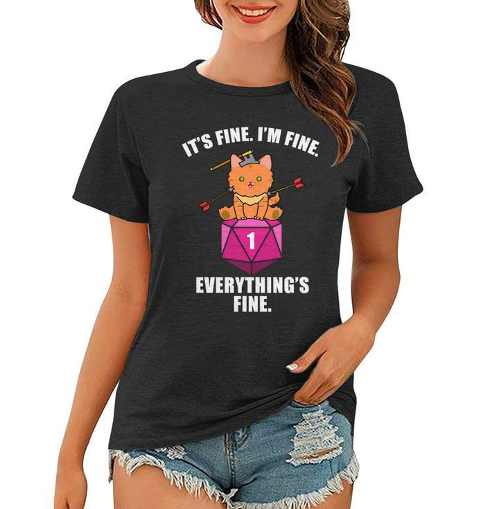 Everythings Fine Cute Cat Dnd Women T-shirt