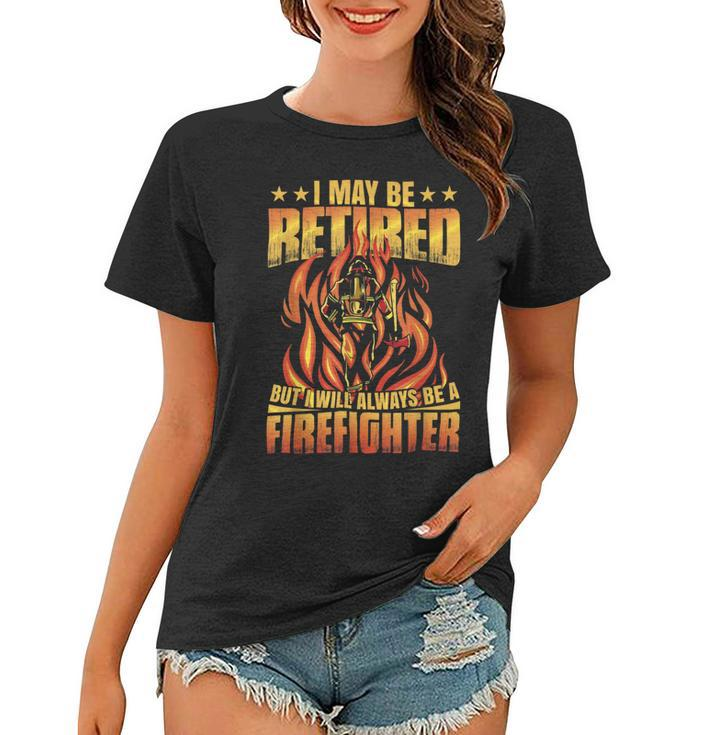 Firefighter Retired Firefighter Fire Truck Grandpa Fireman Retired Women T-shirt