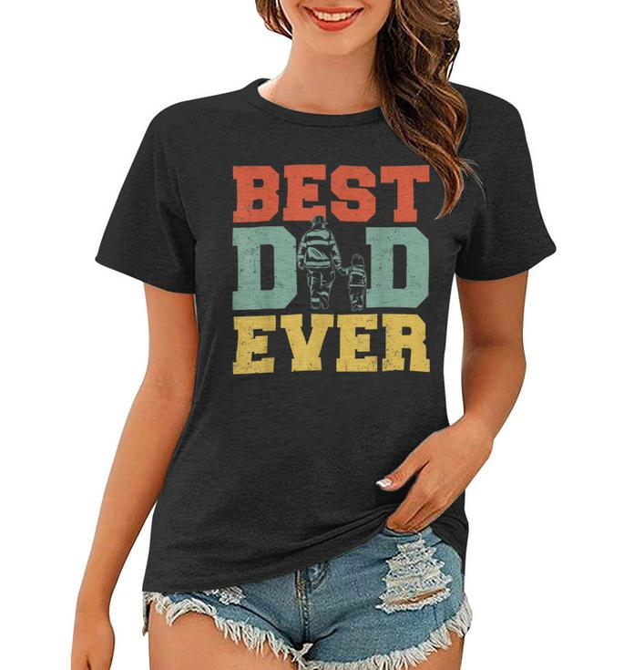 Firefighter Retro Best Dad Ever Firefighter Daddy Happy Fathers Day V3 Women T-shirt