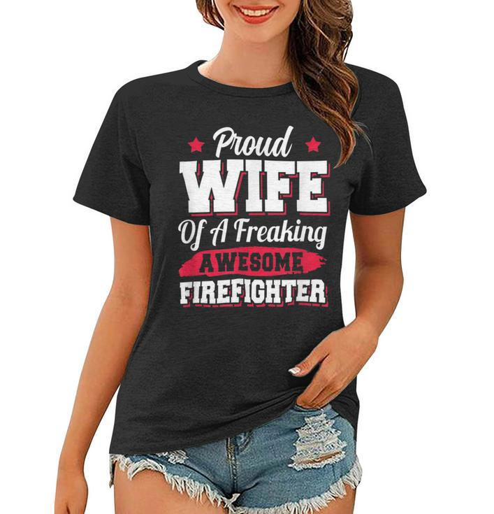 Firefighter Volunteer Fireman Firefighter Wife Women T-shirt
