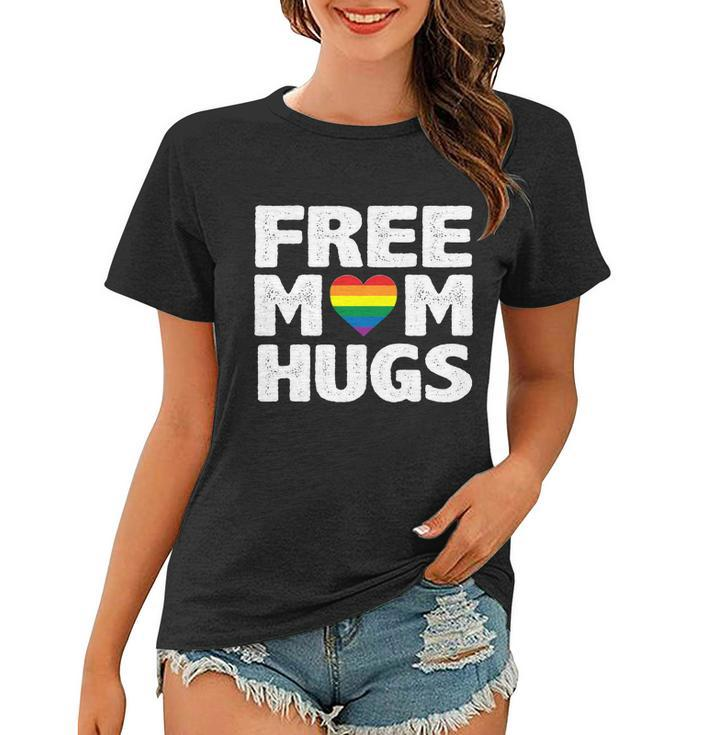Free Mom Hugs Pride Tshirt Women T-shirt