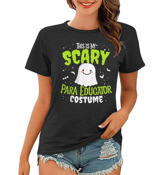 Funny Para Educator Halloween School Nothing Scares Easy Costume  Women T-shirt
