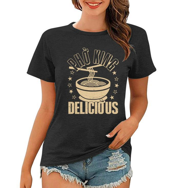 Funny Vintage Pho King Delicious Graphic Design Printed Casual Daily Basic Women T-shirt