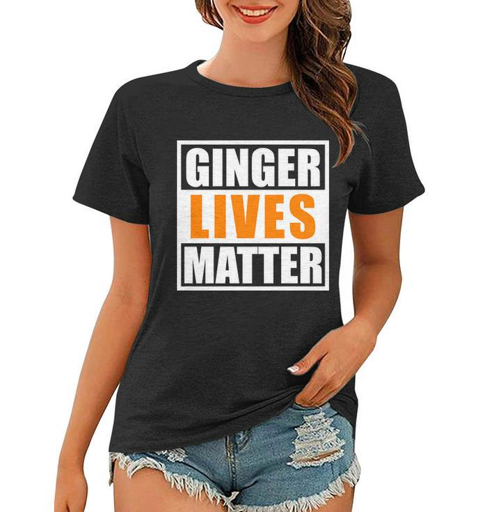 Ginger Lives Matter Funny Irish St Patricks Day Tshirt Women T-shirt