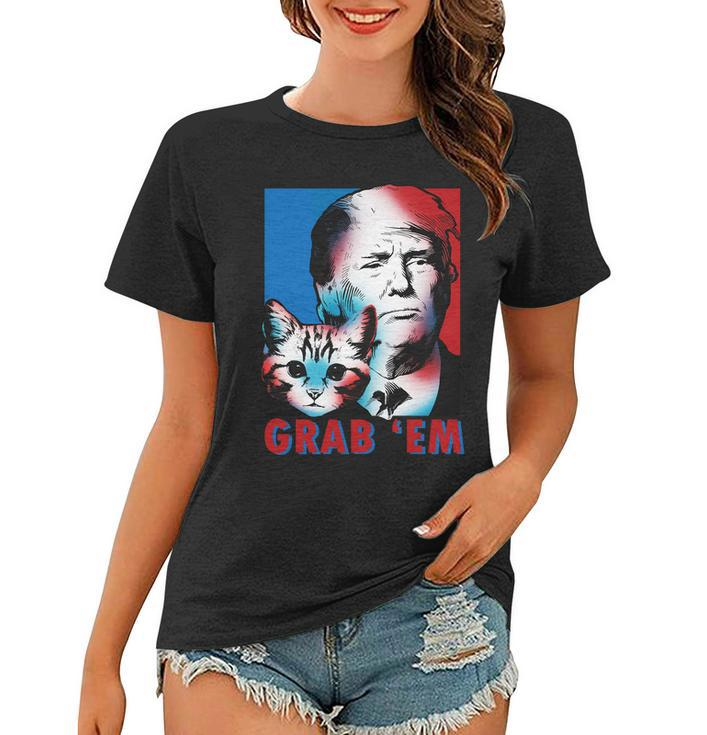 Grab Em Cat Funny Pro Trump Tshirt Women T-shirt