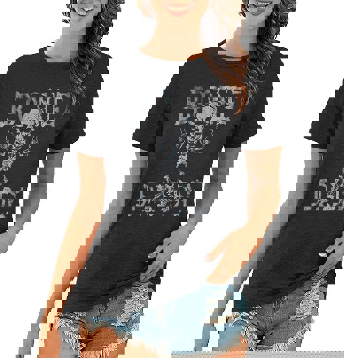 Halloween Bone Daddy Dads Birthday Gift Men Dad Women T-shirt