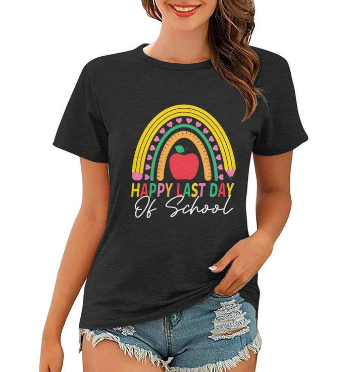 Happy Last Day Of School Rainbow Teacher Student Graduation Cute Gift Women T-shirt