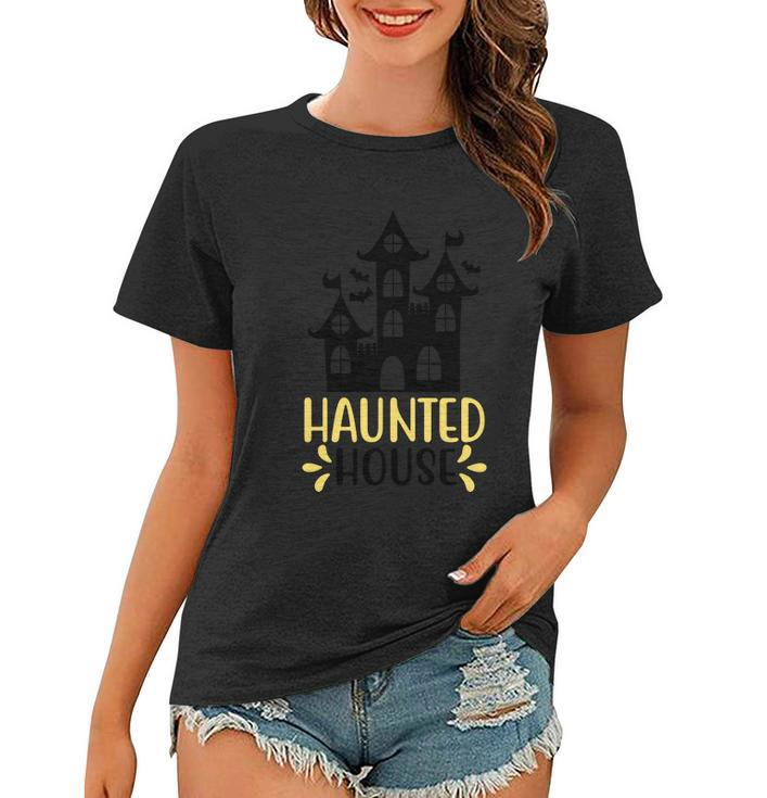 Haunted House Funny Halloween Quote Women T-shirt