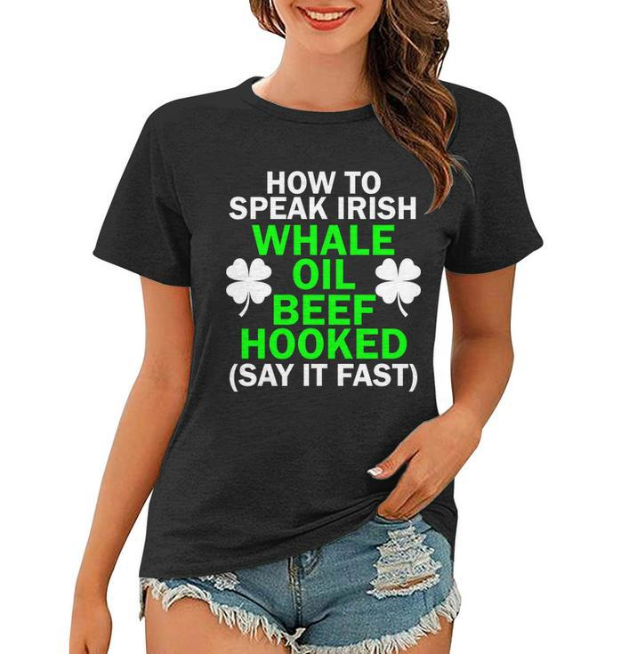 How To Speak Irish Tshirt Women T-shirt