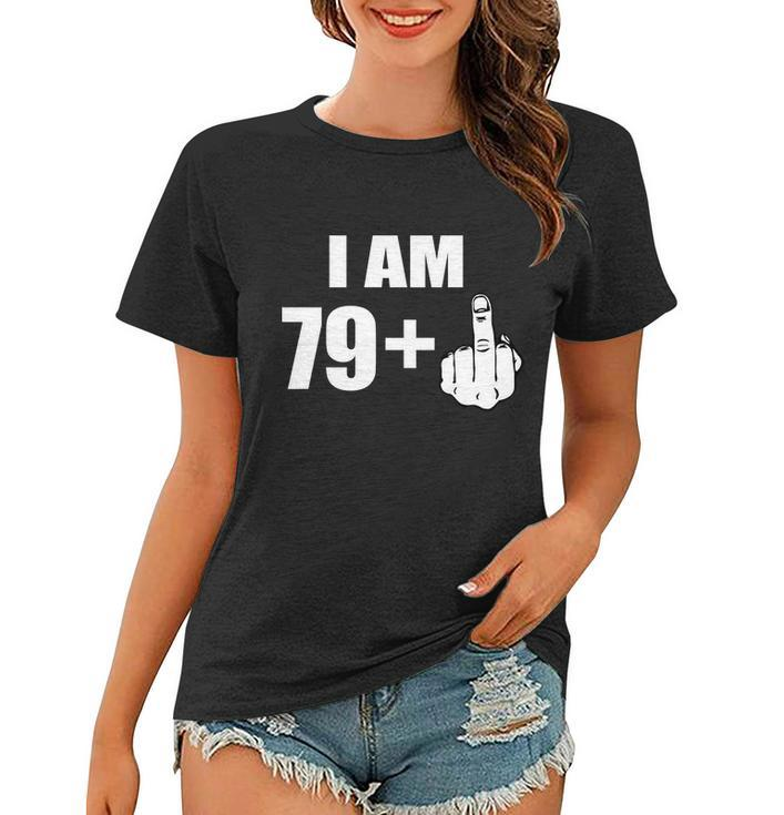 I Am 80 Middle Finger 80Th Birthday Gift Women T-shirt