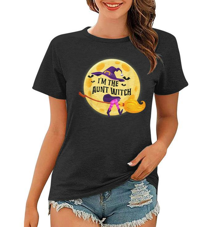 Im The Aunt Witch  Halloween Matching Group Costume  Women T-shirt
