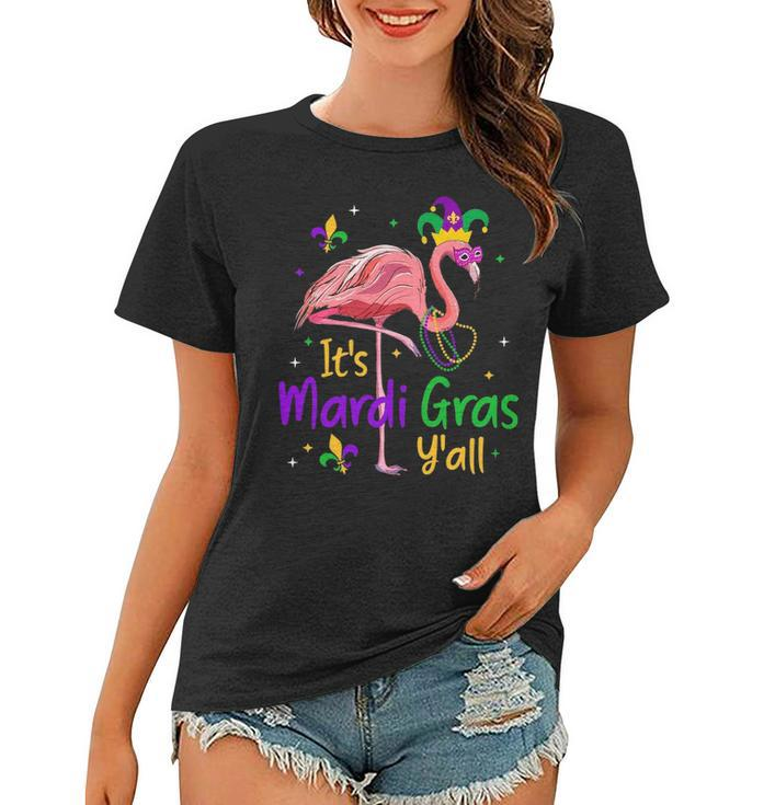It S Mardi Gras Y All Funny Flamingo Mardi Gras Women T-shirt
