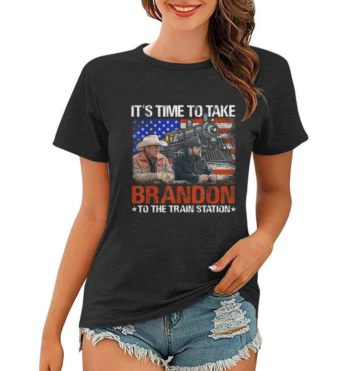 Its Time To Take Brandon To The Train Station America Flag Tshirt Women T-shirt
