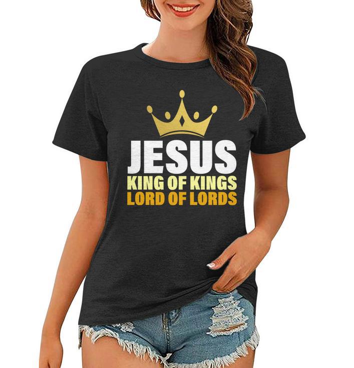 Jesus King Of Kings Lords Of Lords Women T-shirt