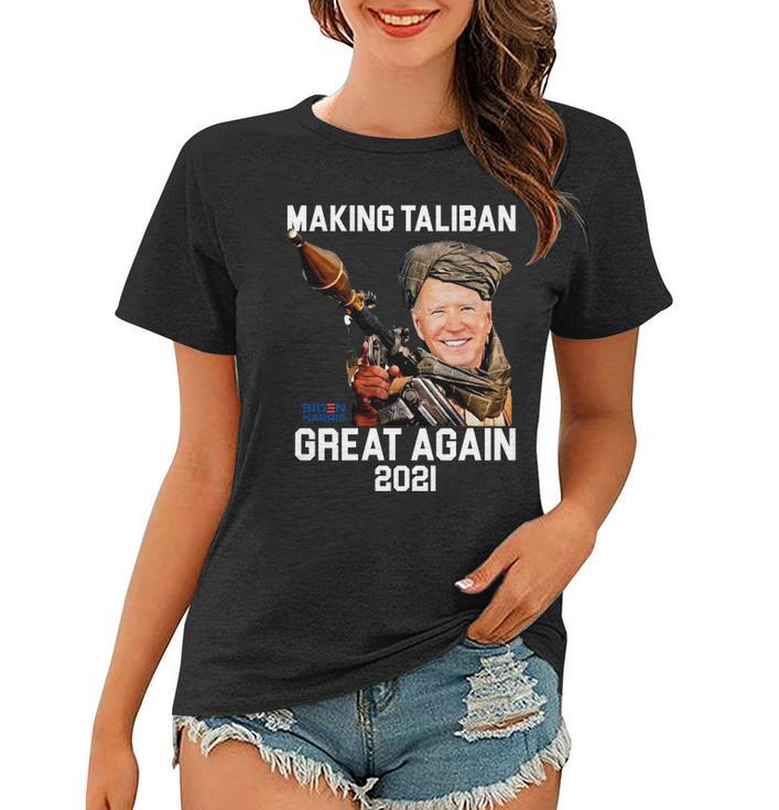 Joe Biden Making The Taliban Great Again Tshirt Women T-shirt