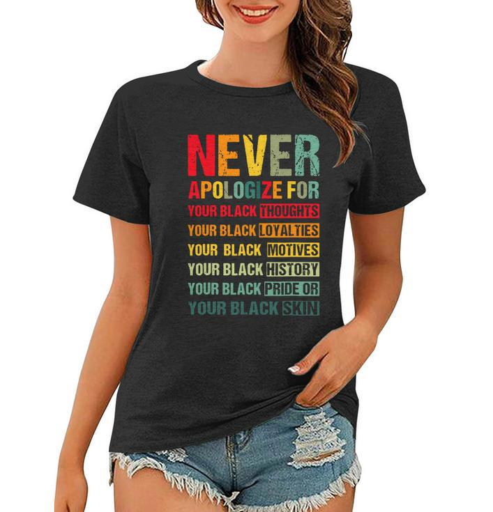 Juneteenth Black Pride Never Apologize For Your Blackness Graphic Design Printed Casual Daily Basic Women T-shirt