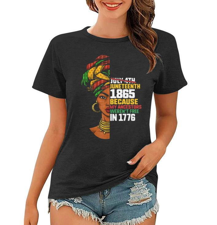 Juneteenth Day Ancestors Free 1776 July 4Th Black African Graphic Design Printed Casual Daily Basic Women T-shirt