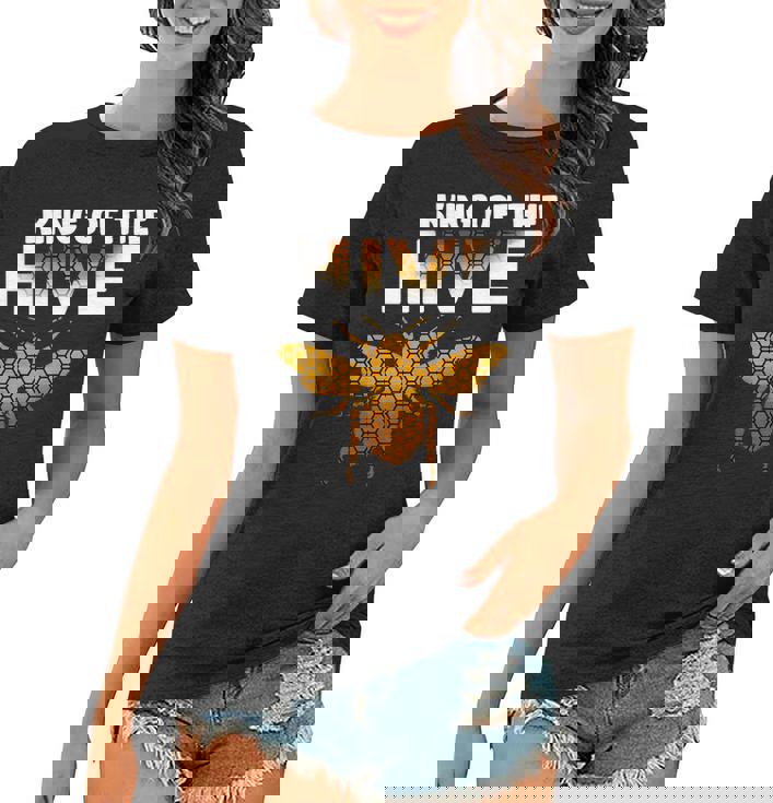 King Of The Hive Women T-shirt