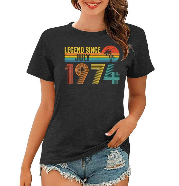 Legend Since July 1974 48Th Gifts Birthday 48 Years Old Women T-shirt