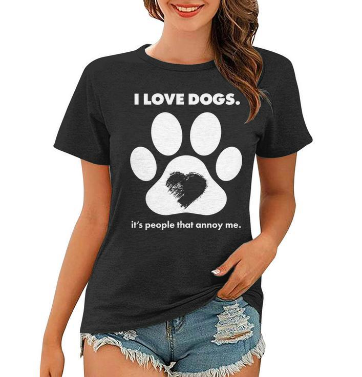 Love Dogs Hate People Tshirt Women T-shirt