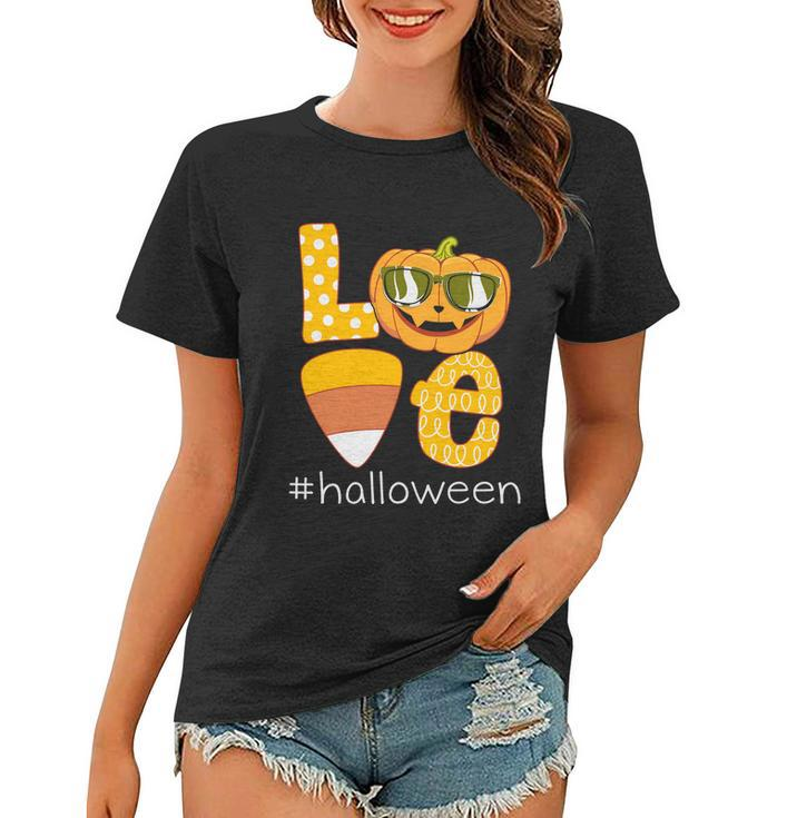 Love Halloween Pumpkin Halloween Quote V2 Women T-shirt