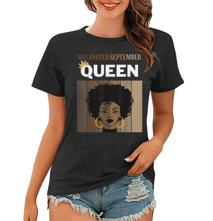Melanated September Queen African American Woman Birthday  Women T-shirt